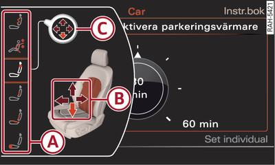 Infotainment: Sätesinställningar